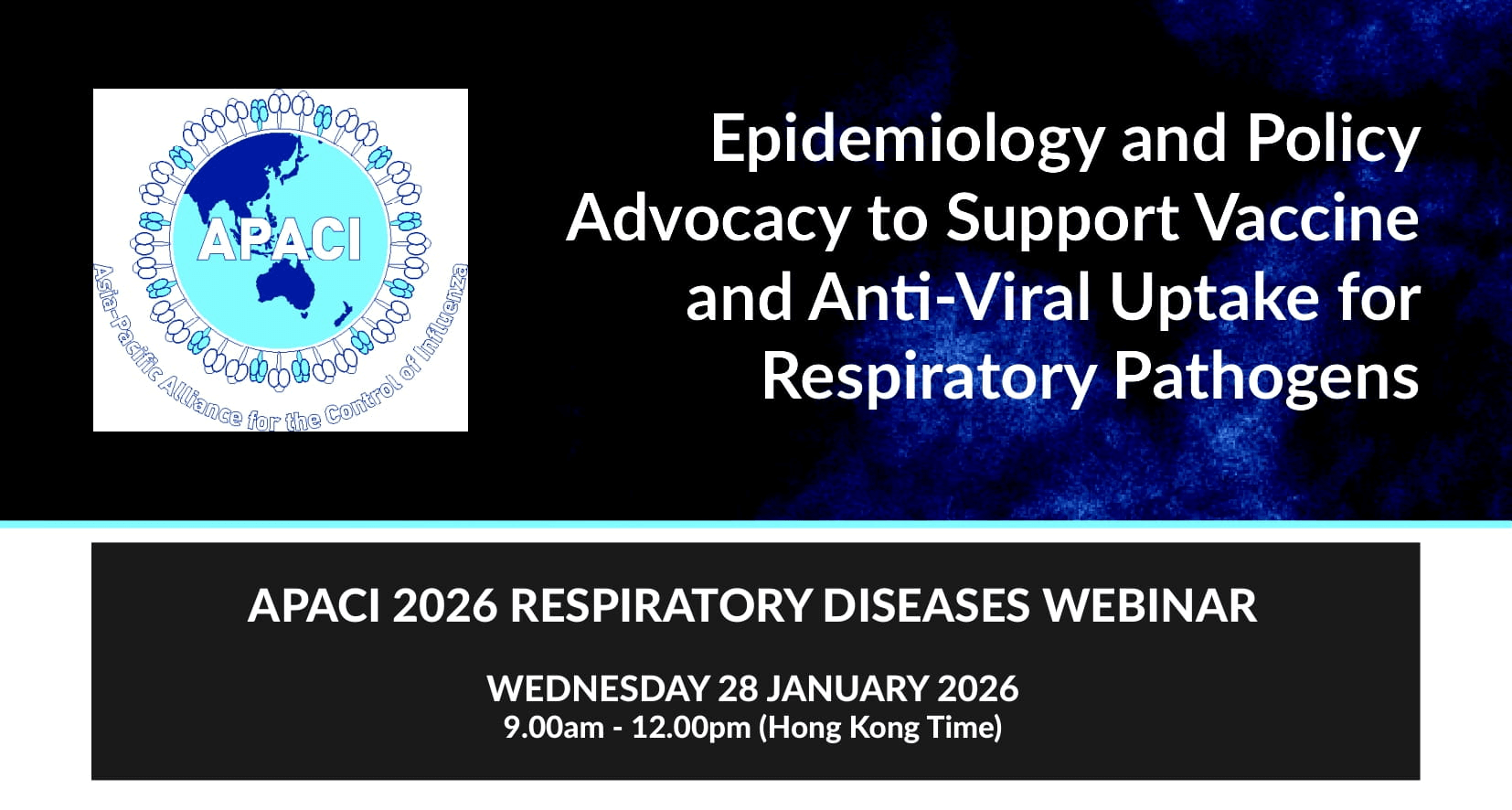Epidemiology and Policy Advocacy to Support Vaccine and Anti-Viral Uptake for Respiratory Pathogens